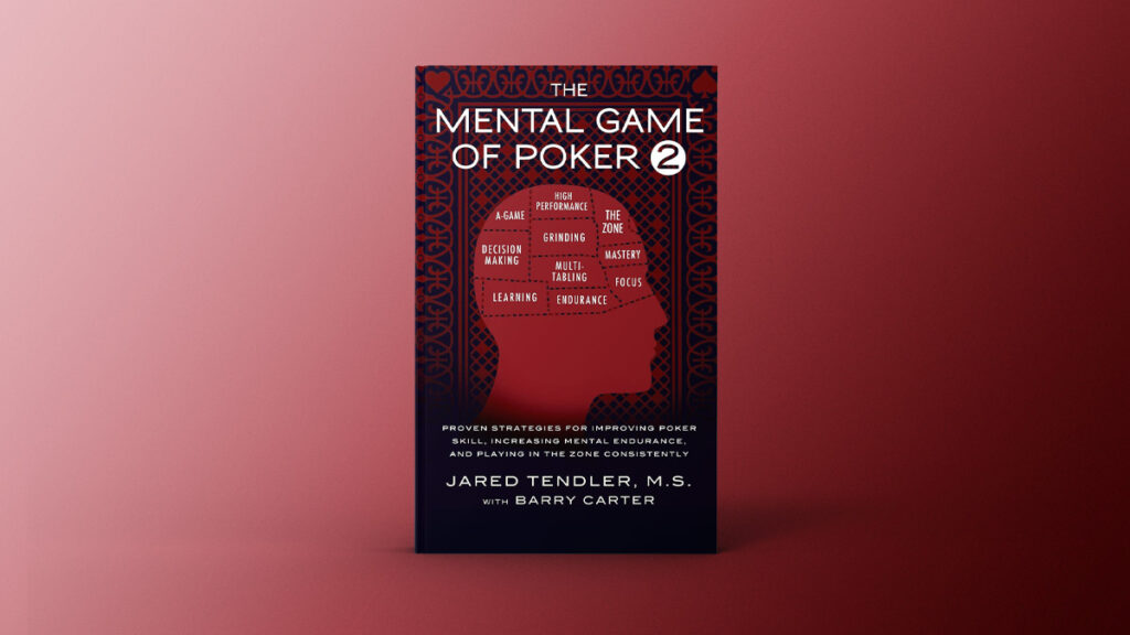 The Mental Game of Poker